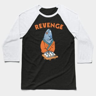 Revenge Sushi Baseball T-Shirt